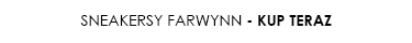 Sneakersy Farwynn