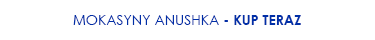 Mokasyny Anushka