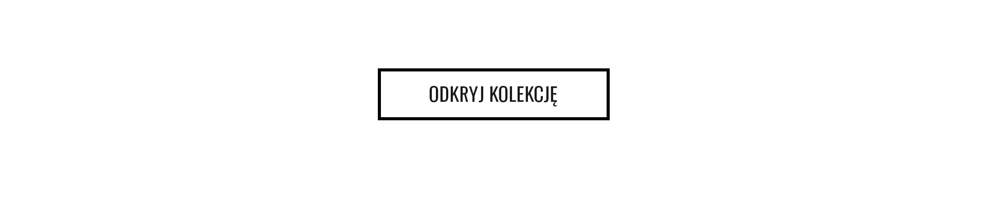 Odkryj kolekcję