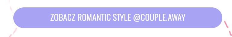 Zobacz romantic style