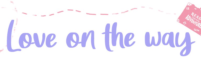 Love on the way