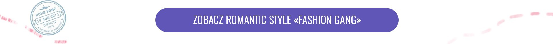 Zobacz romantic style