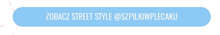 Zobacz Street style