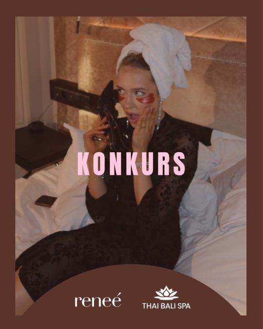 SUPER KONKURS 💗
Luty to idealny moment, żeby zwolnić, zadbać o siebie i podarować coś wyjątkowego…sobie i swojej bestie ✨
Razem z Thai Bali Spa mamy dla Was konkurs, w którym jedna z Was może wygrać dla siebie i swojej przyjaciółki:👉  dwa dzianinowe komplety od renee – idealne na wspólne cozy momenty
👉  dwa vouchery na dowolny 90-minutowy masaż w Thai Bali Spa – totalny reset ciała i głowy
Bo miłość to nie tylko randki 💌 To też self-care, przyjaźń i wspólny relaks.
Zasady konkursu:1️⃣ Napisz w komentarzu, z kim chciałabyś spędzić taką chwilę relaksu i dlaczego
2️⃣ Oznacz swoją bestie w komentarzu
3️⃣ Będzie nam miło, jeśli zaobserwujesz profile @reneegirls i @thai_bali_spaKonkurs trwa do 01.02.2026 do końca dnia, a wyniki zostaną ogłoszone już 02.02.2026 w komentarzu pod postem konkursowym. Wygrywa najbardziej kreatywny komentarz!
Podaruj sobie i swojej bestie chwilę relaksu ✨